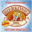 Bierkönig 2006 - Die Vierte